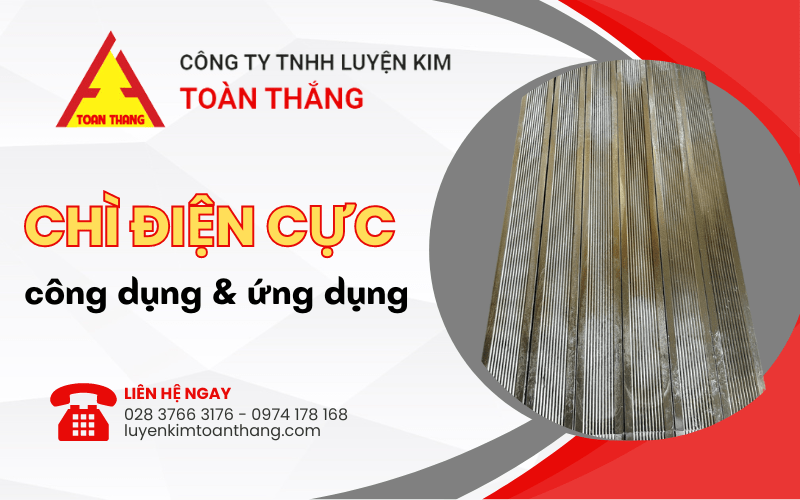 chì điện cực