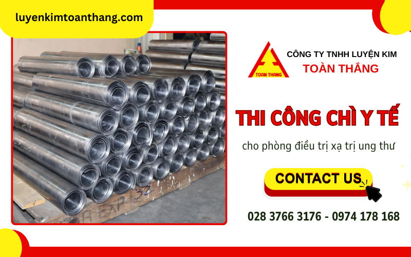 thi công chì y tế