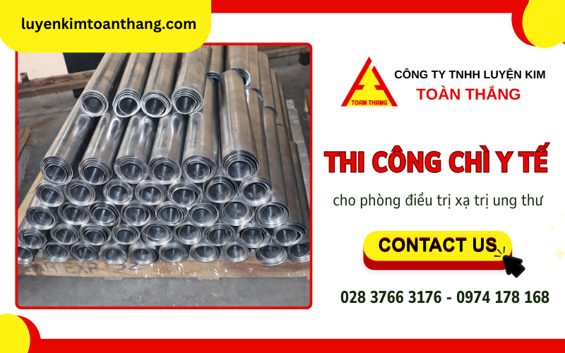 thi công chì y tế